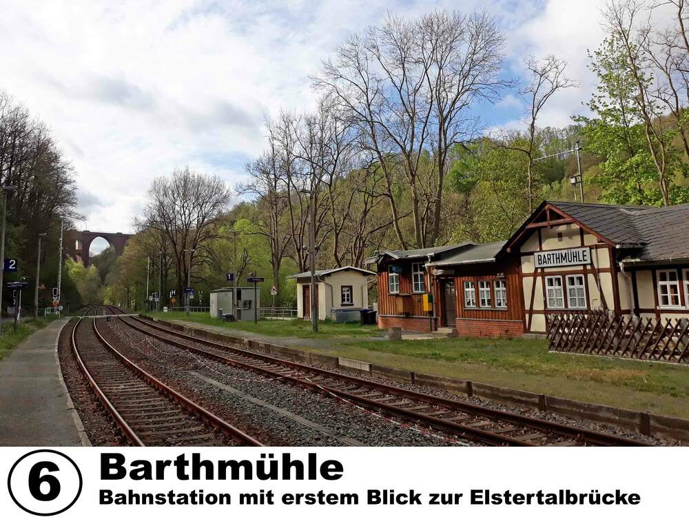 Barthmühle, Bahnstation mit erstem Blick zur Elstertalbrücke